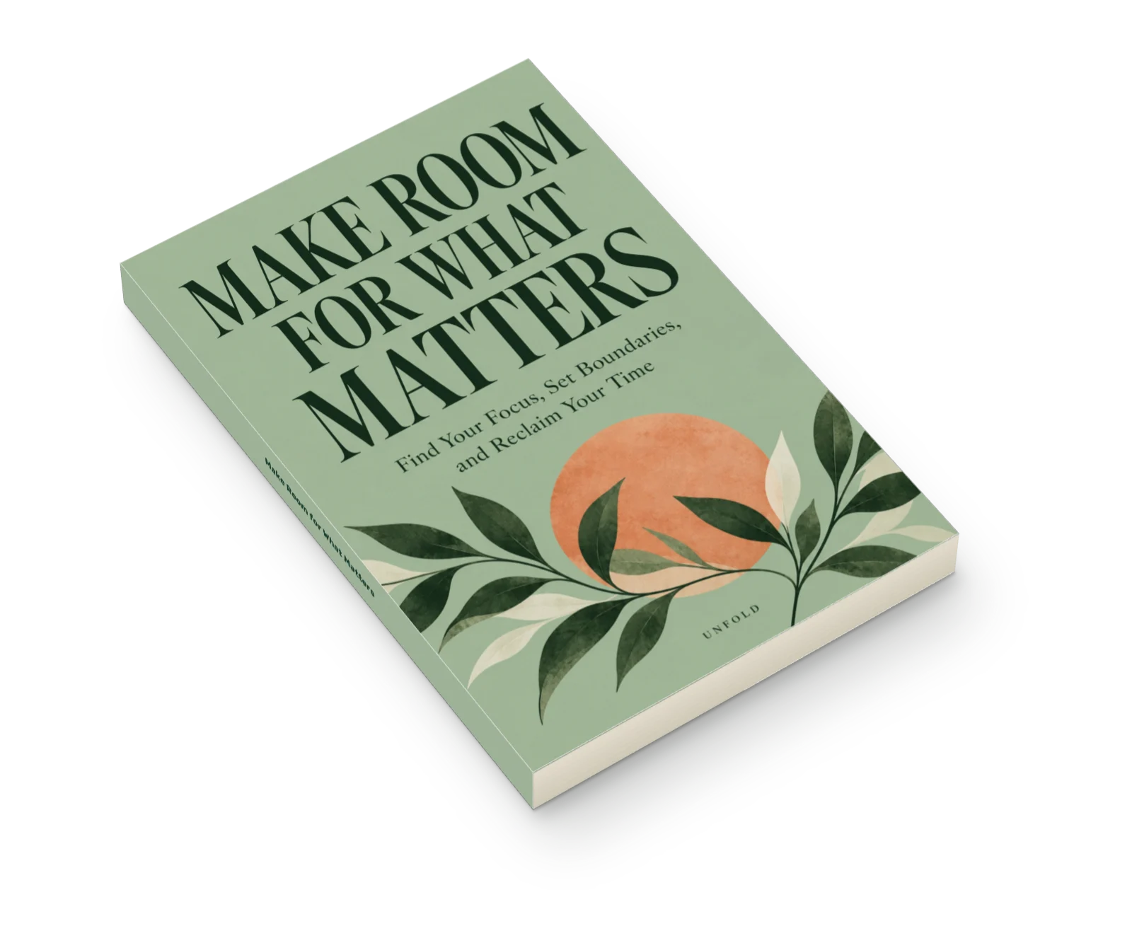 Make Room for What Matters · Image 12